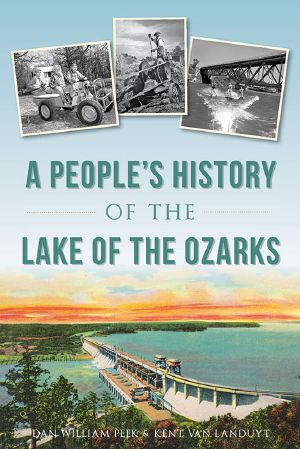 A People's History of the Lake of the Ozarks