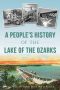 A People's History of the Lake of the Ozarks