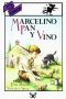 Marcelino Pan y Vino (Ilustrado)