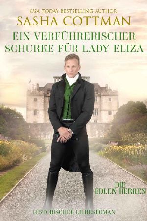 Ein verführerischer Schurke für Lady Eliza