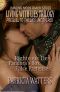 Living With Lies Trilogy (Books 1, 2, and 3 of the Dancing Moon Ranch Series)