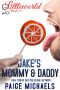 Jake's Mommy and Daddy (Littleworld Book 14)