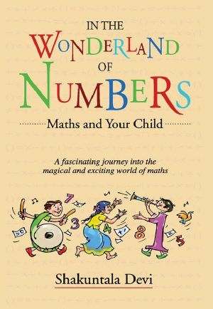 In the Wonderland of Numbers