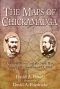 The Maps of Chickamauga · Opening Moves and the First Day, August 29 – September 19, 1863