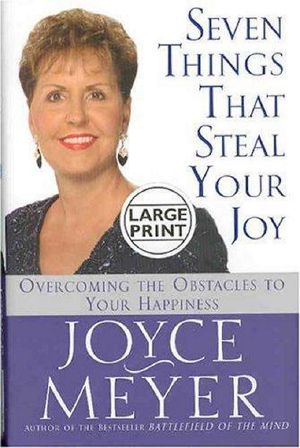 Seven Things That Steal Your Joy