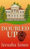 Doubled Up (Imogene Museum Mystery #2)