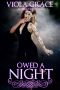 Owed A Night (An Obscure Magic Book 12)