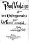 Paul Verlaine et ses contemporains par un témoin impartial