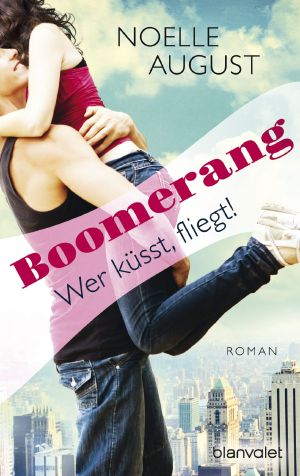 Boomerang · Wer küsst, fliegt!