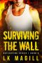 Surviving the Wall (Outlasting Series Book 3)