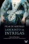 Laberinto De Intrigas