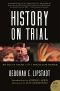 History on Trial