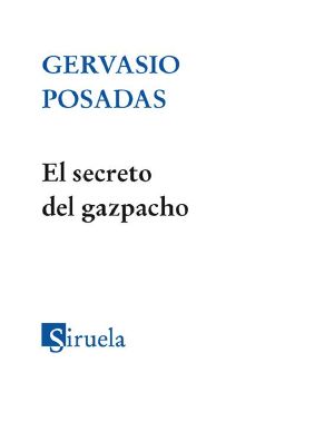 El Secreto Del Gazpacho (Nuevos Tiempos)