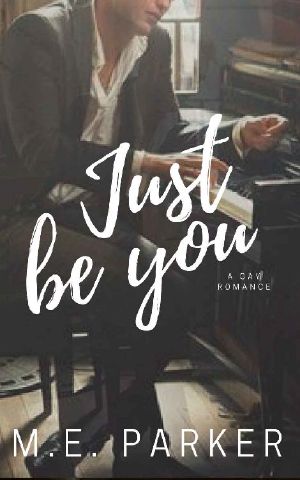 Just Be You · A Gay Romance