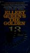 Ellery Queen's the Golden 13