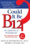 Could It Be B12? · An Epidemic of Misdiagnoses