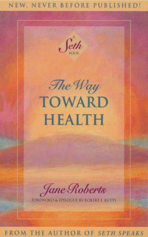 The Way Toward Health