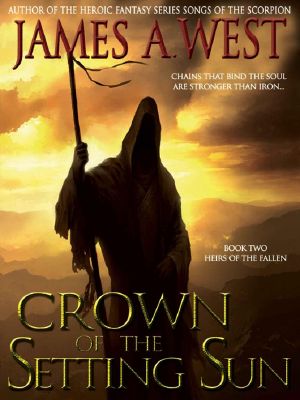 Heirs of the Fallen · Book 02 - Crown of the Setting Sun