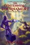 The Centennial Tournament: A LitRPG Cultivation Saga (Infinite Realm Book 3)