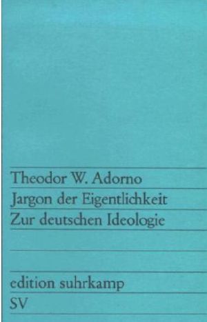 Jargon der Eigentlichkeit