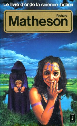 Le livre d'or de Richard Matheson