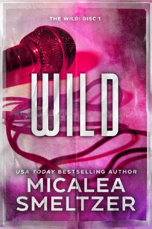 Wild (The Wild Book 1)