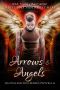 Arrows & Angels (Enlighten Series Book 0)