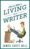 How to Make a Living as a Writer