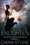 Enlighten · Episode 7 of The Shattered Chronicles