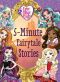 Ever After High · 5-Minute Fairytale Stories