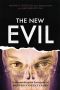 The New Evil