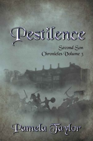 Pestilence (Second Son Chronicles Book 3)