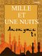 Les Mille Et Une Nuits - Tome Premier