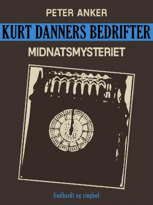 Kurt Danners bedrifter