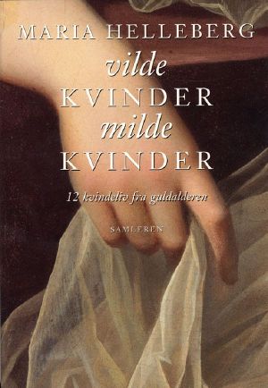 Vilde kvinder, milde kvinder