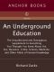 An Underground Education