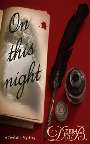 On This Night: a Civil War Mystery