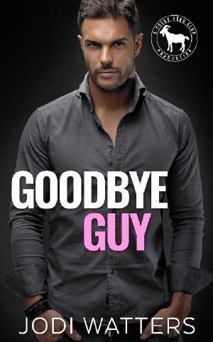 Goodbye Guy: A Hero Club Novel