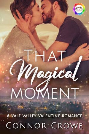 That Magical Moment · A Valentine Romance (Vale Valley Season 2 Book 1)