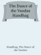 The Dance of the Voodoo Handbag