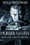 Murder Haven · Den of Thieves