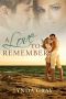 A Love to Remember (Billionaire Romance Series - Book 1)