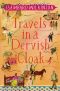 Travels in a Dervish Cloak