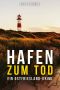 Hafen zum Tod