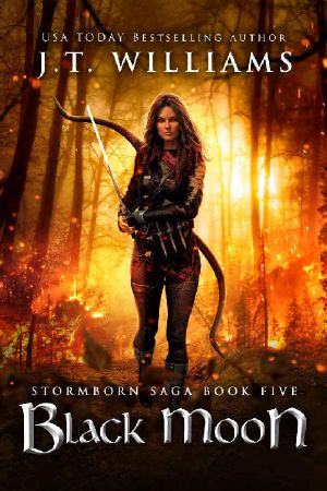 Black Moon (Ranger Trilogy #2) · A Tale of the Dwemhar (Stormborn Saga Book 5)