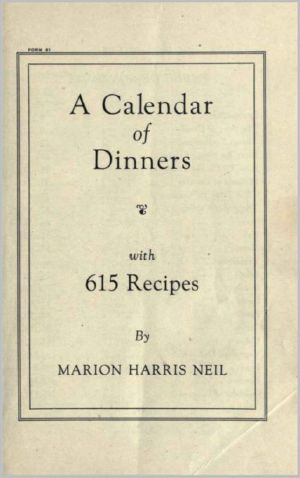 A Calendar of Dinners, With 615 Recipes