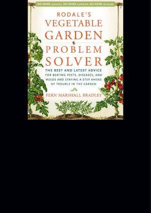 Rodale's Vegetable Garden Problem Solver