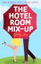 The Hotel Room Mix-Up