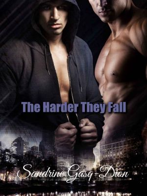 The Harder They Fall (The Santorno Series Book 3)