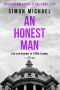 An Honest Man: Law and disorder in 1960s London (Charles Holborne Legal Thrillers Book 2)